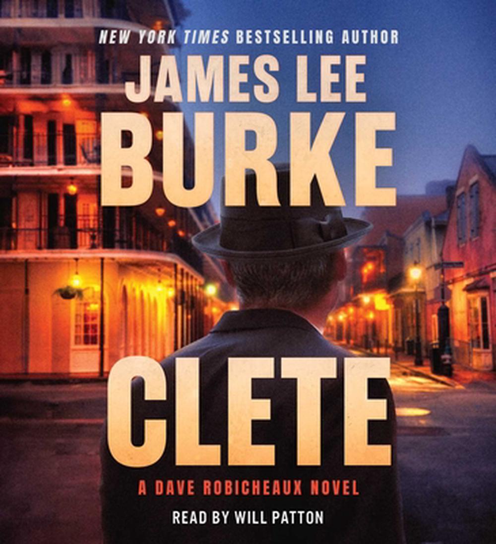 Clete by James Lee Burke - ISBN: 9781797176178