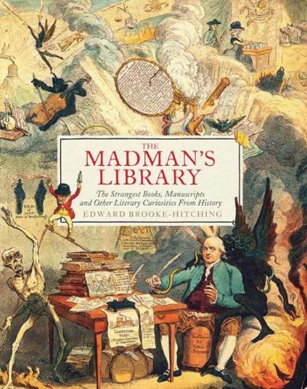 Madmans Library by Edward Brooke-Hitching - ISBN: 9781797207308