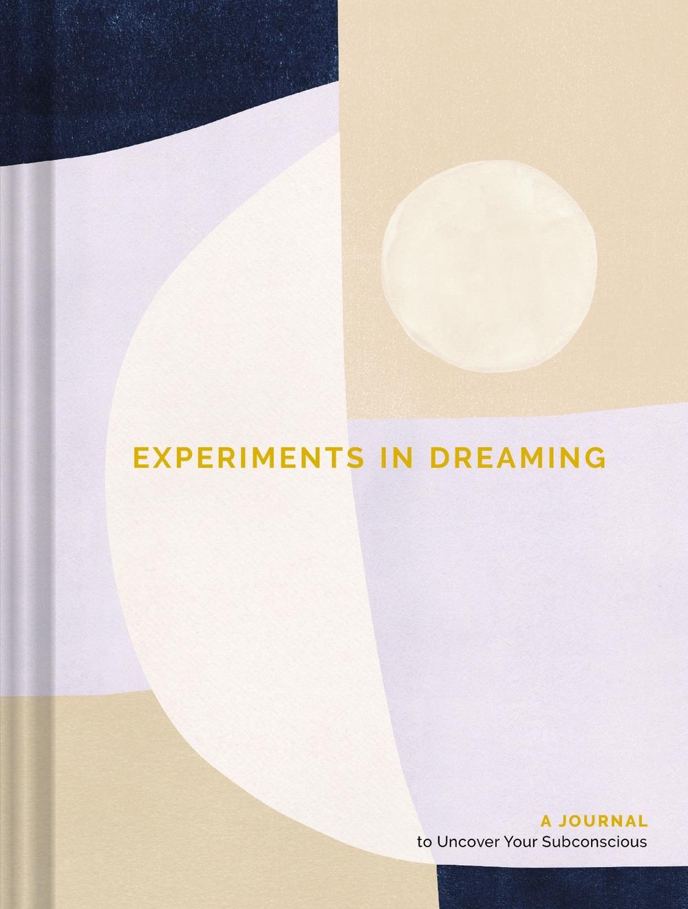 Experiments in Dreaming - ISBN: 9781797209685