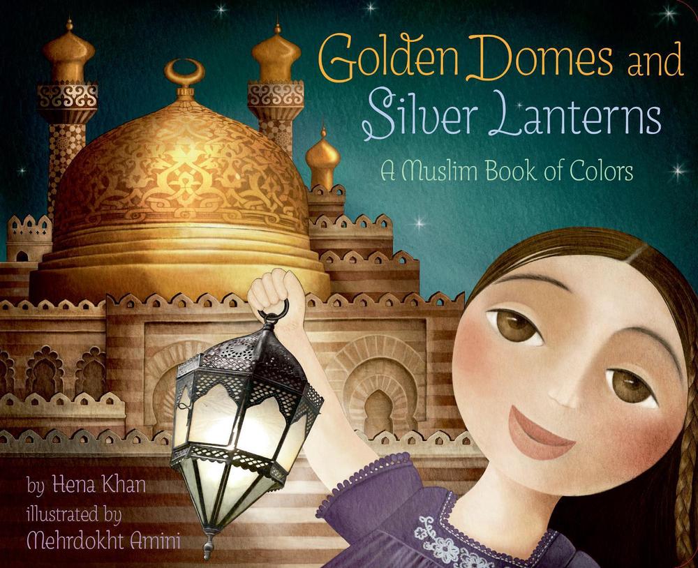Golden Domes and Silver Lanterns, 9781797212531