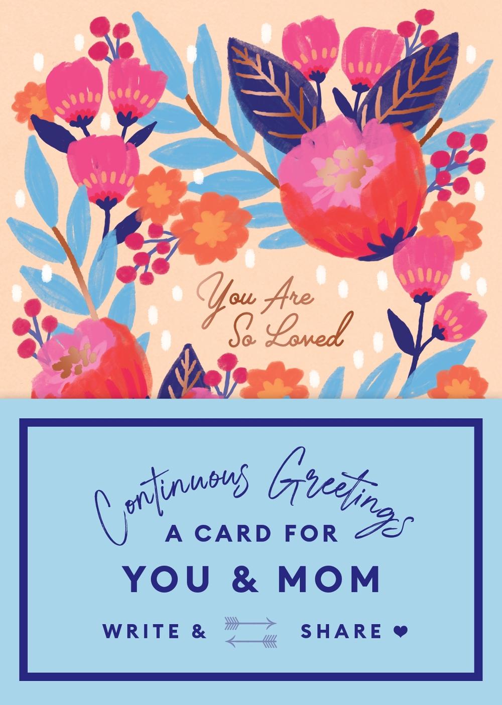 Beth Garrod Continuous Greetings: The Shared Card for You and Mom, 9781797216072