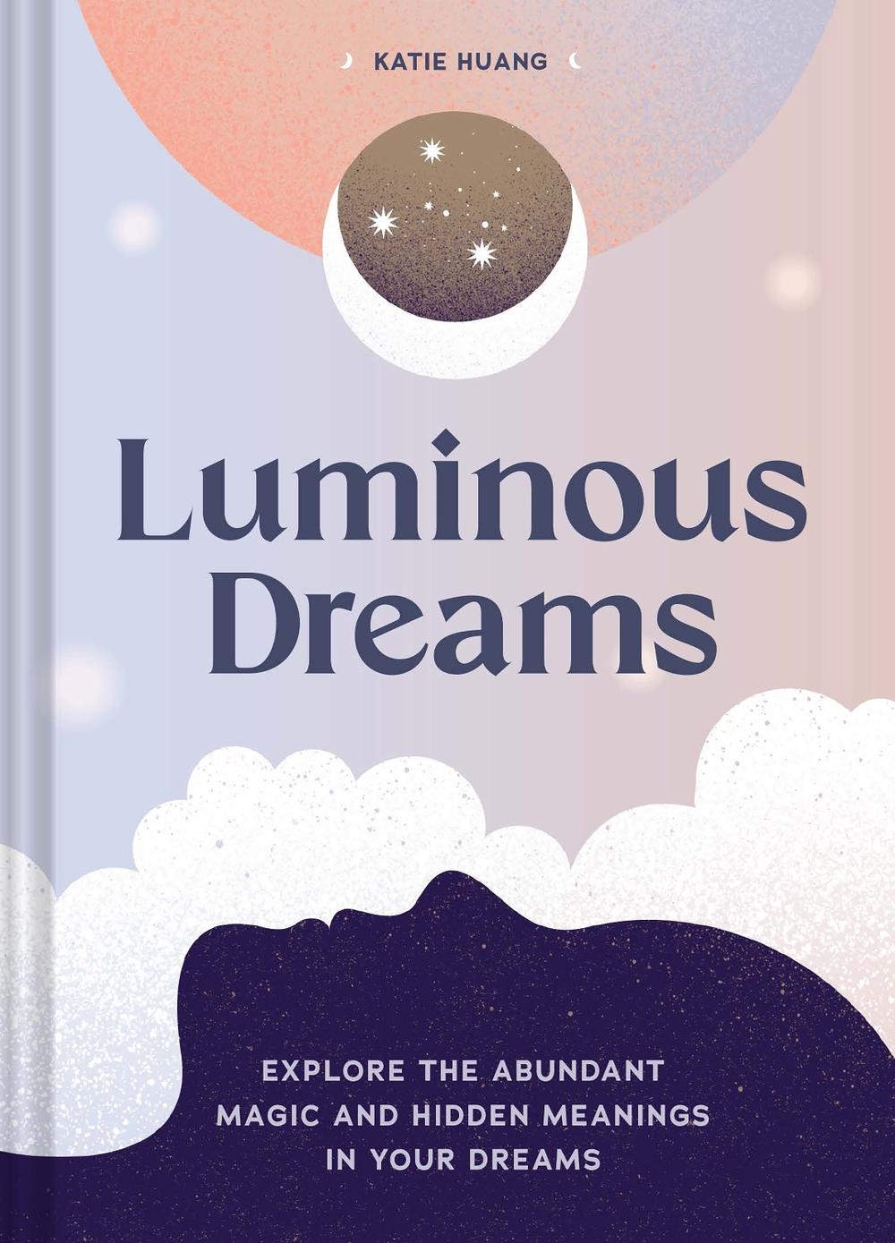 Luminous Dreams, 9781797216683