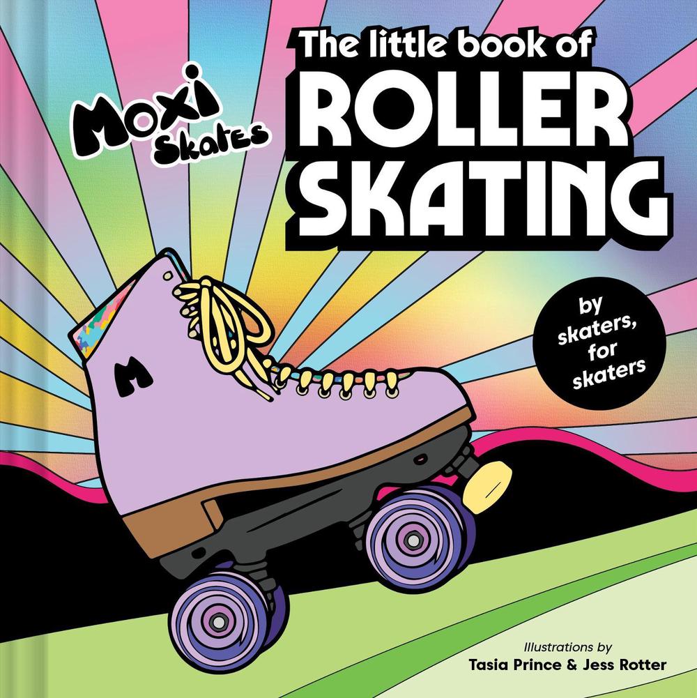 The Little Book of Roller Skating, 9781797219523