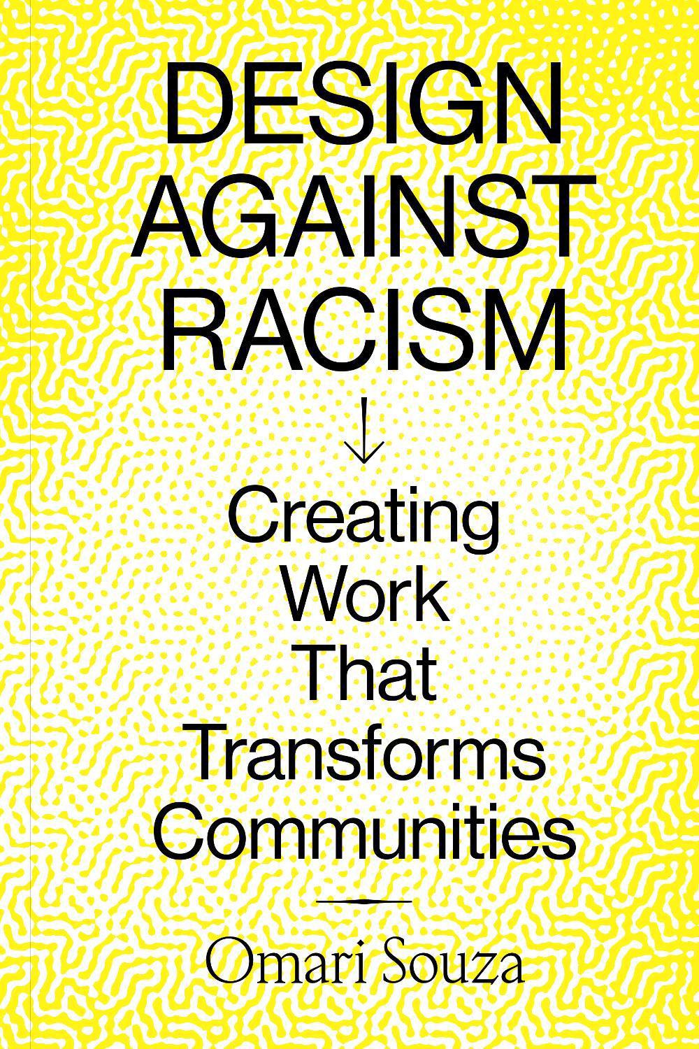 Design Against Racism, 9781797223582