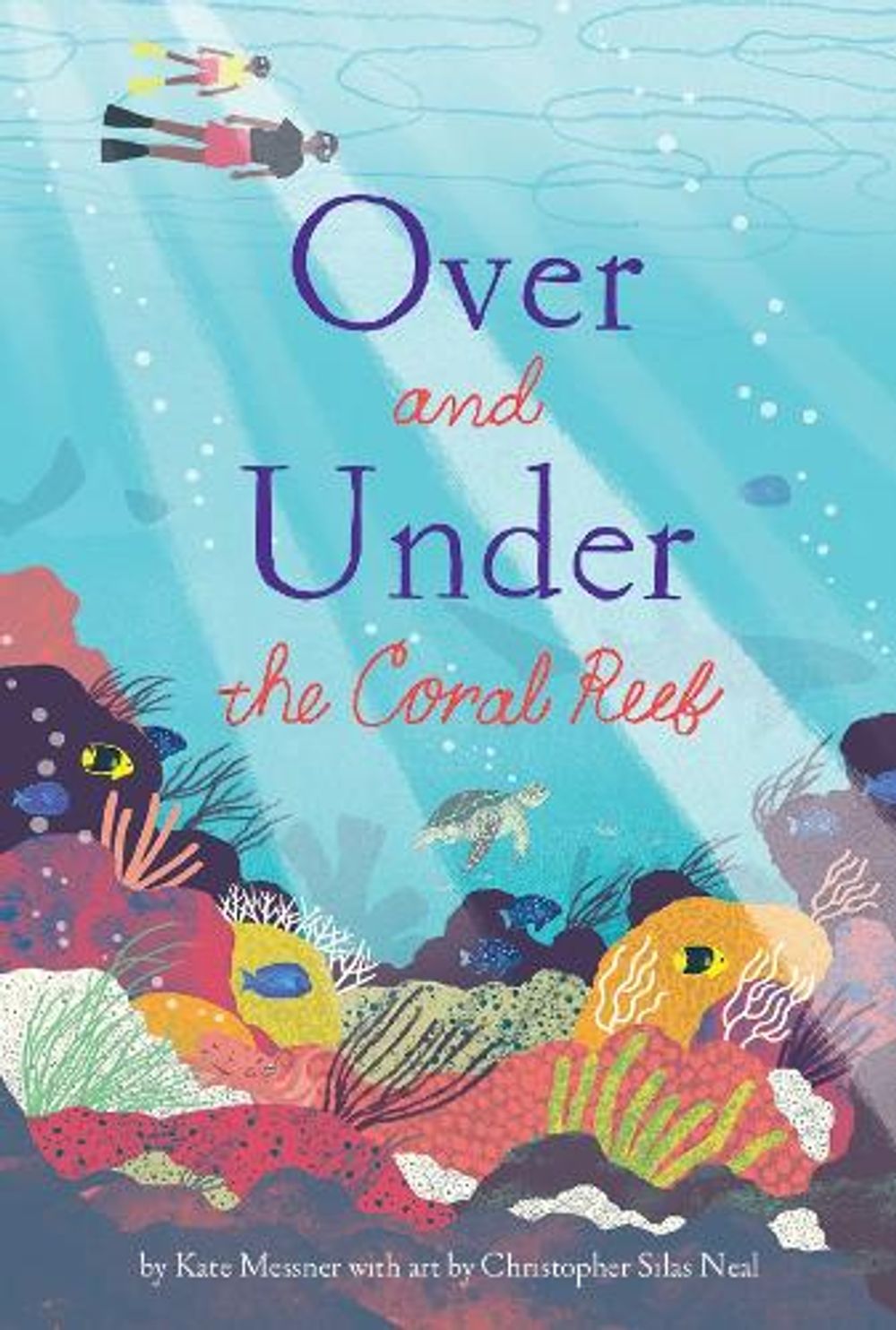 Over and Under the Coral Reef by Kate Messner - ISBN: 9781797225357
