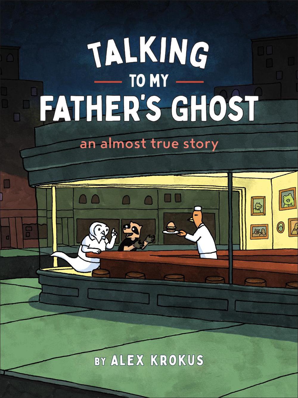 Talking to My Father's Ghost, 9781797228181