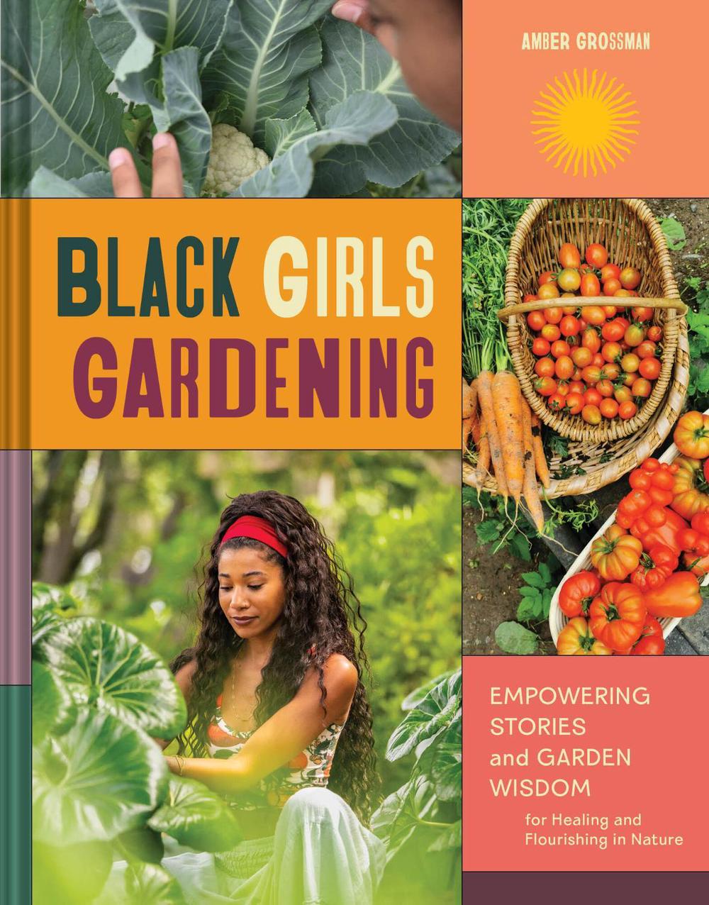 Black Girls Gardening, 9781797228242