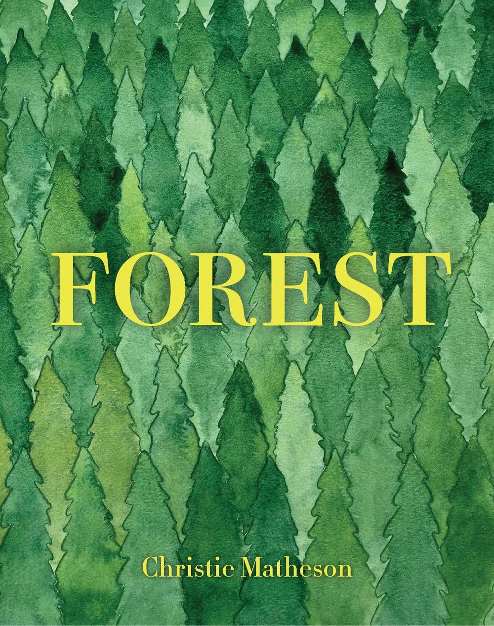 Forest by Christie Matheson - ISBN: 9781797228495