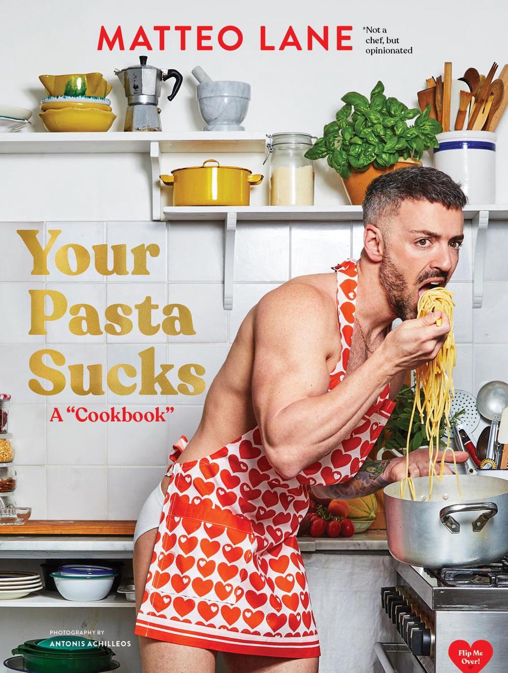 Your Pasta Sucks, 9781797229560