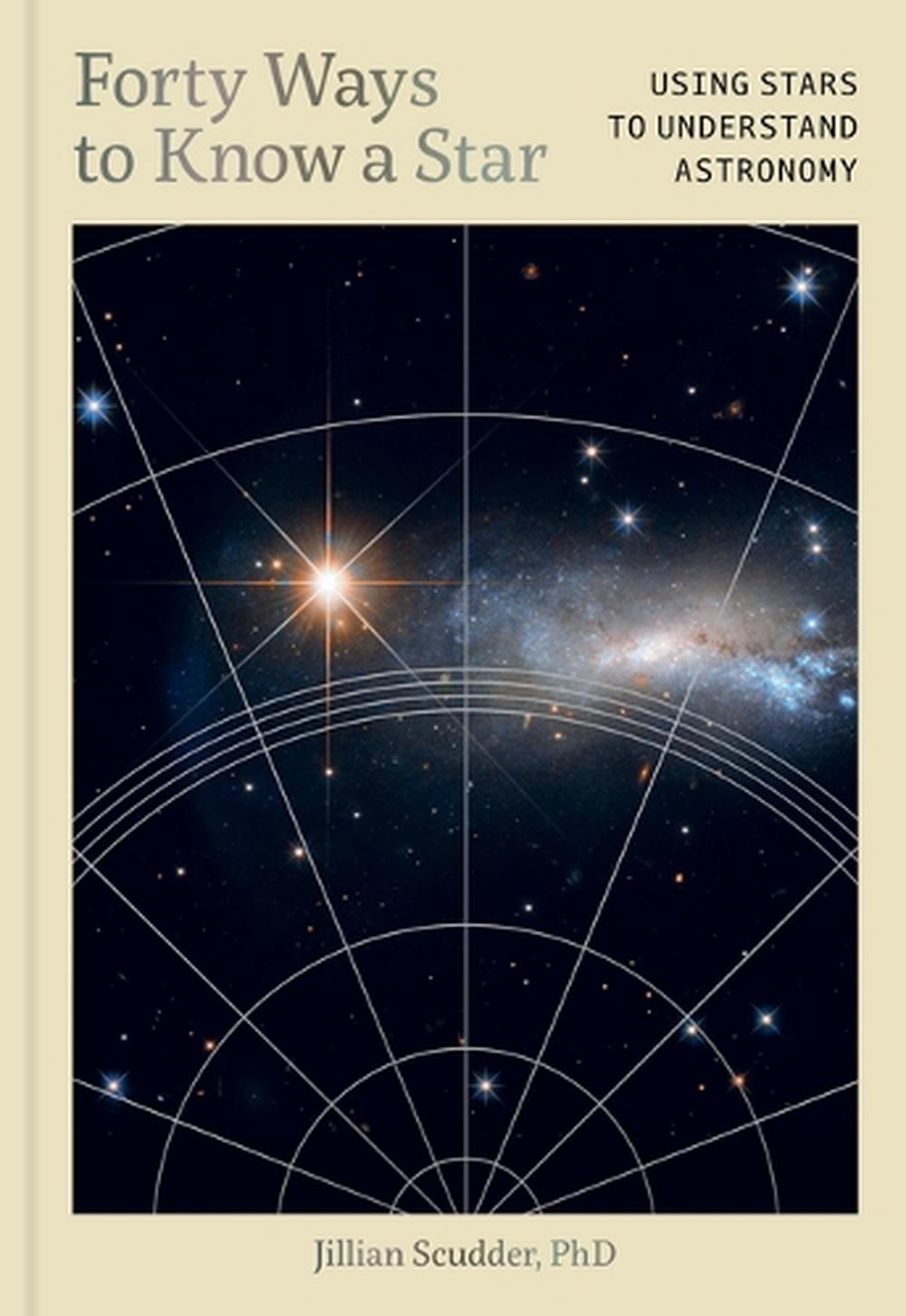Forty Ways to Know a Star Nr, 9781797235004