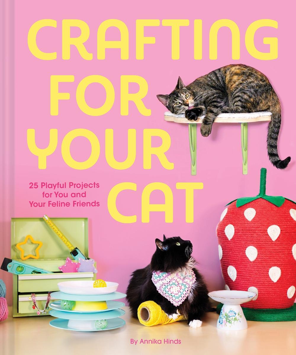 Crafting for Your Cat, 9781797236827