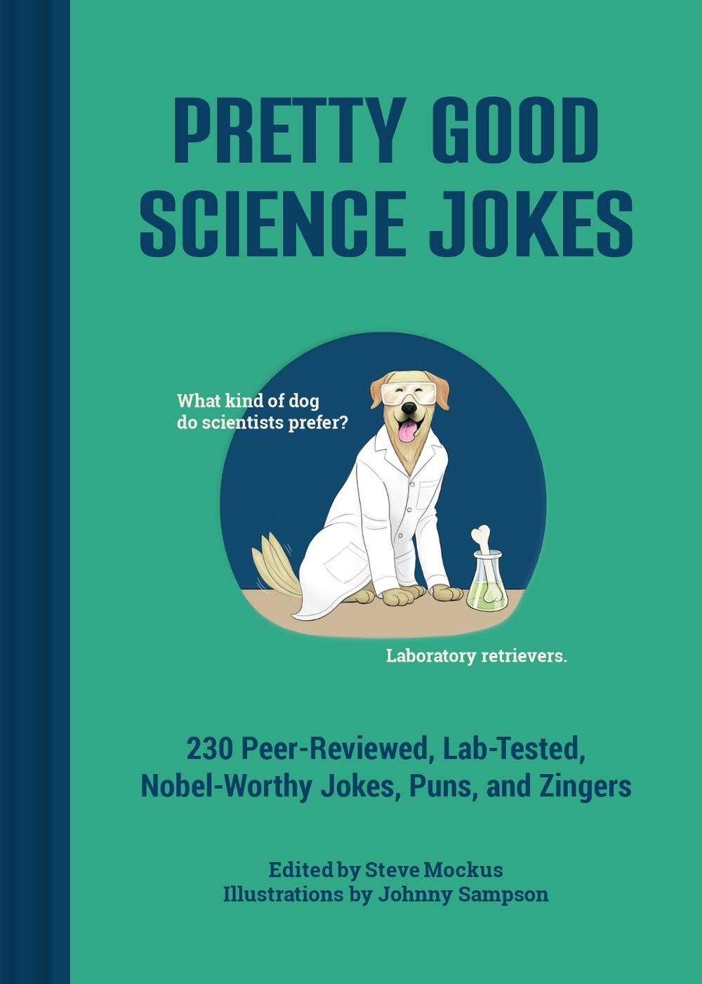 Pretty Good Science Jokes, 9781797237282