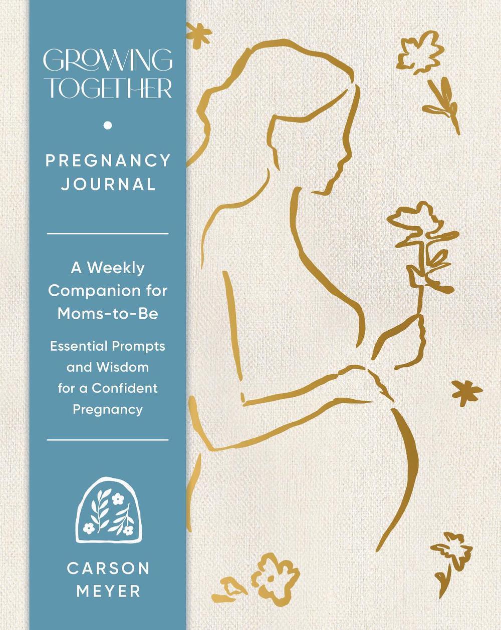 Growing Together Pregnancy Journal, 9781797239514