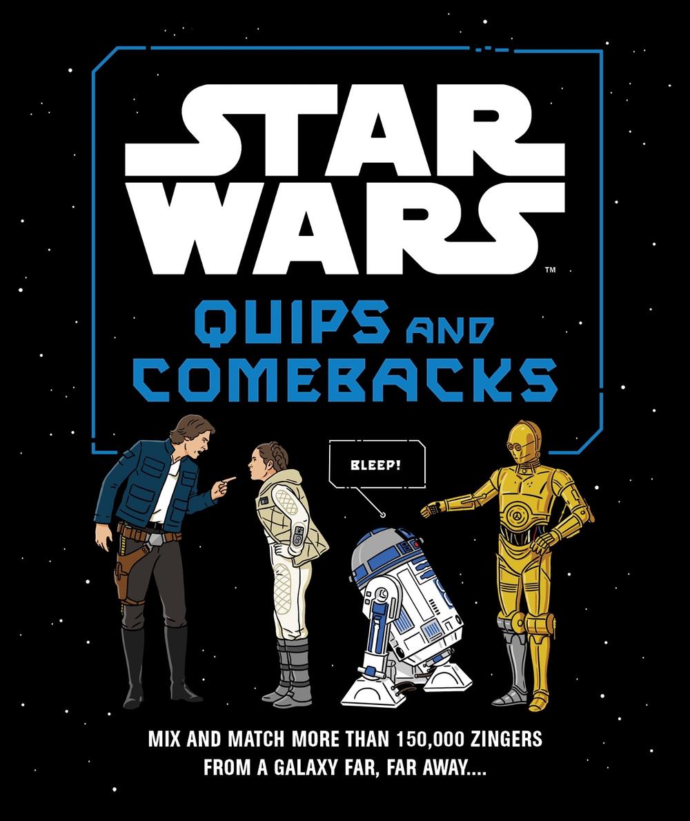 Star Wars Quips and Comebacks, 9781797240114