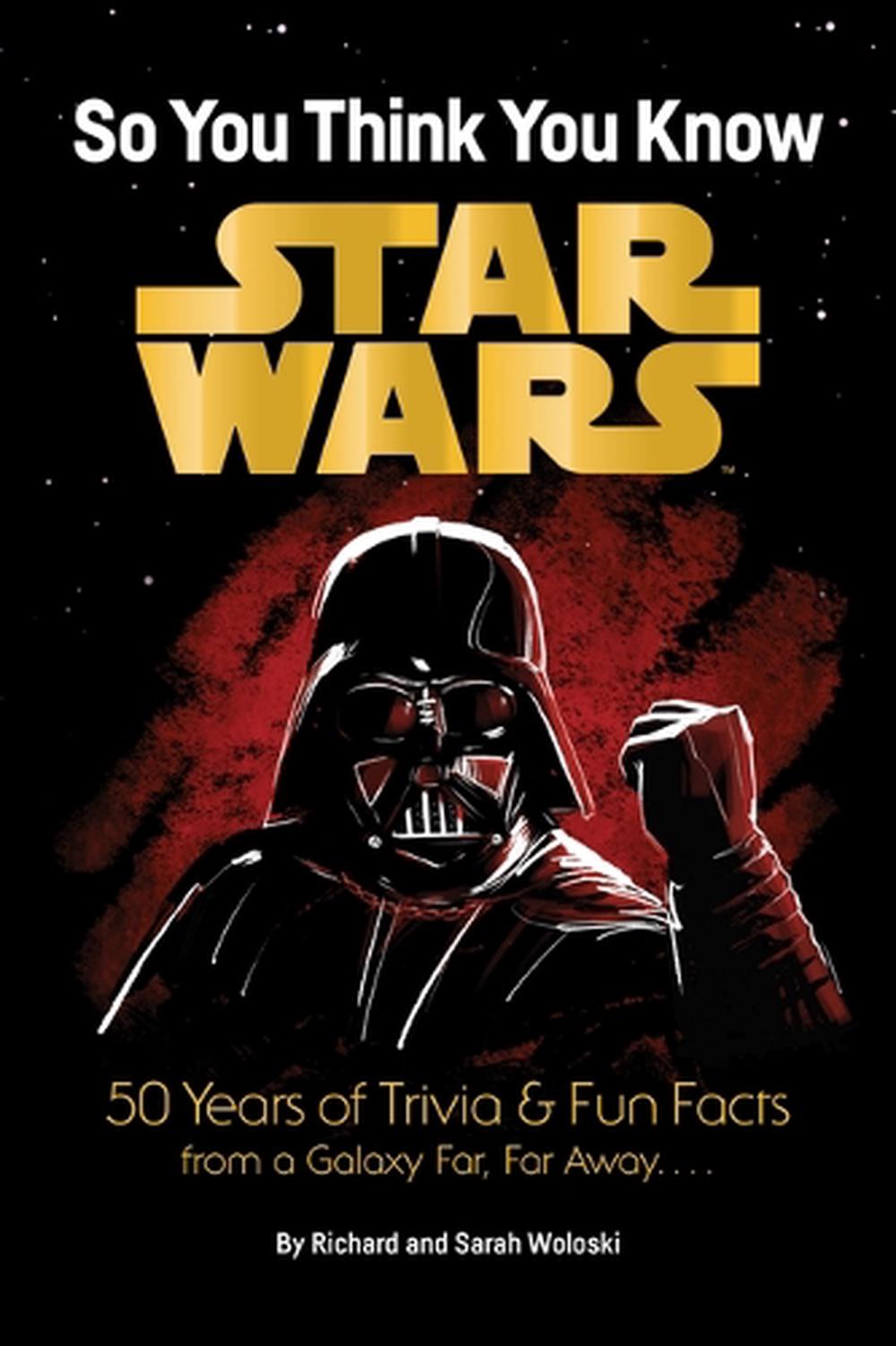 Star Wars: So You Think You Know Star Wars, 9781797245959