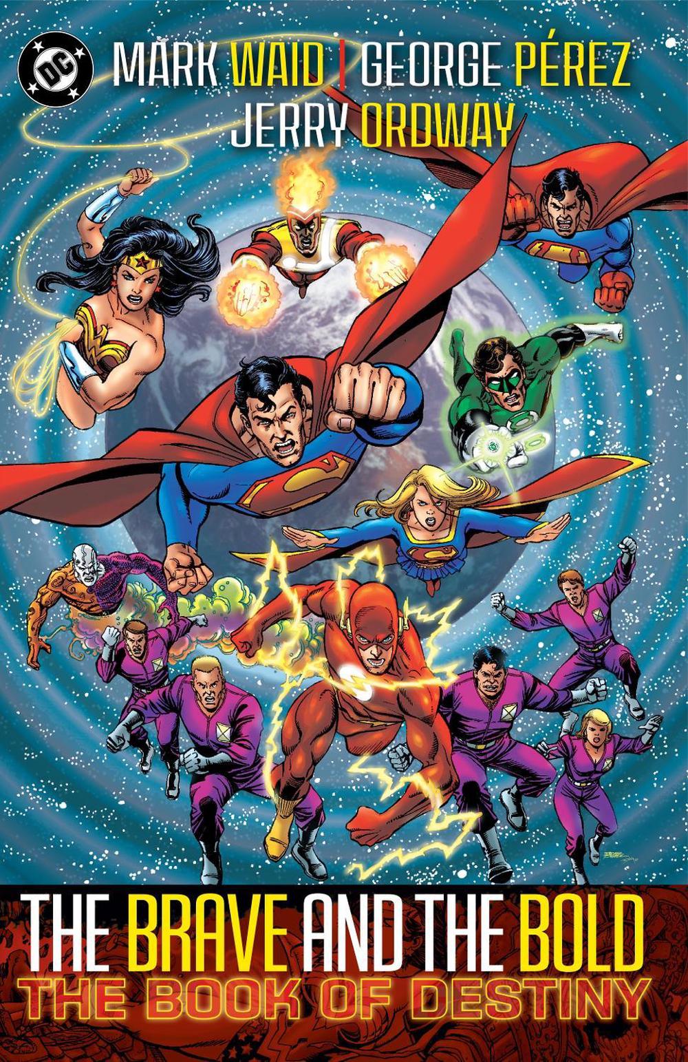 Brave & Bold Vol. 2 The Book of Destiny by Mark Waid - ISBN: 9781799500476