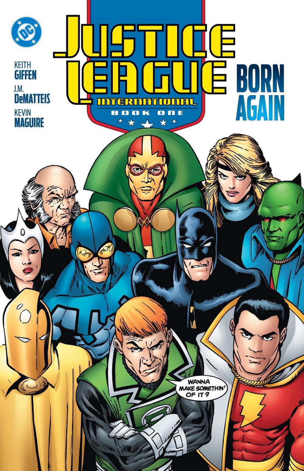 Justice League International Book One: Born Again by J.M. DeMatteis - ISBN: 9781799500568
