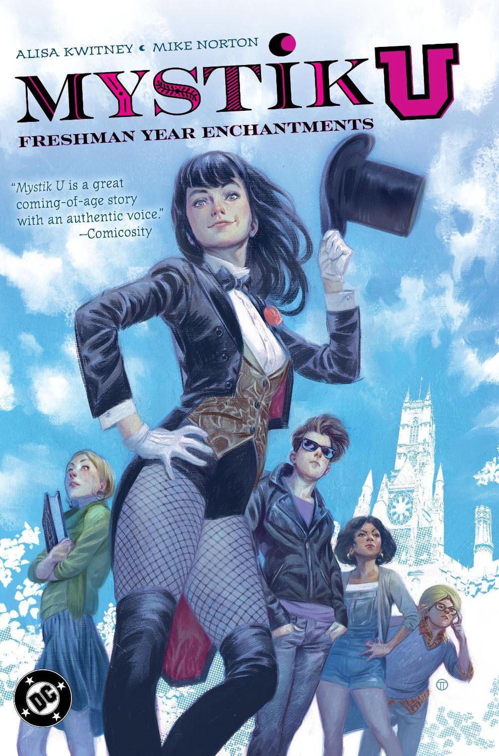 Mystik U: Freshman Year Enchantments by Alisa Kwitney - ISBN: 9781799500629