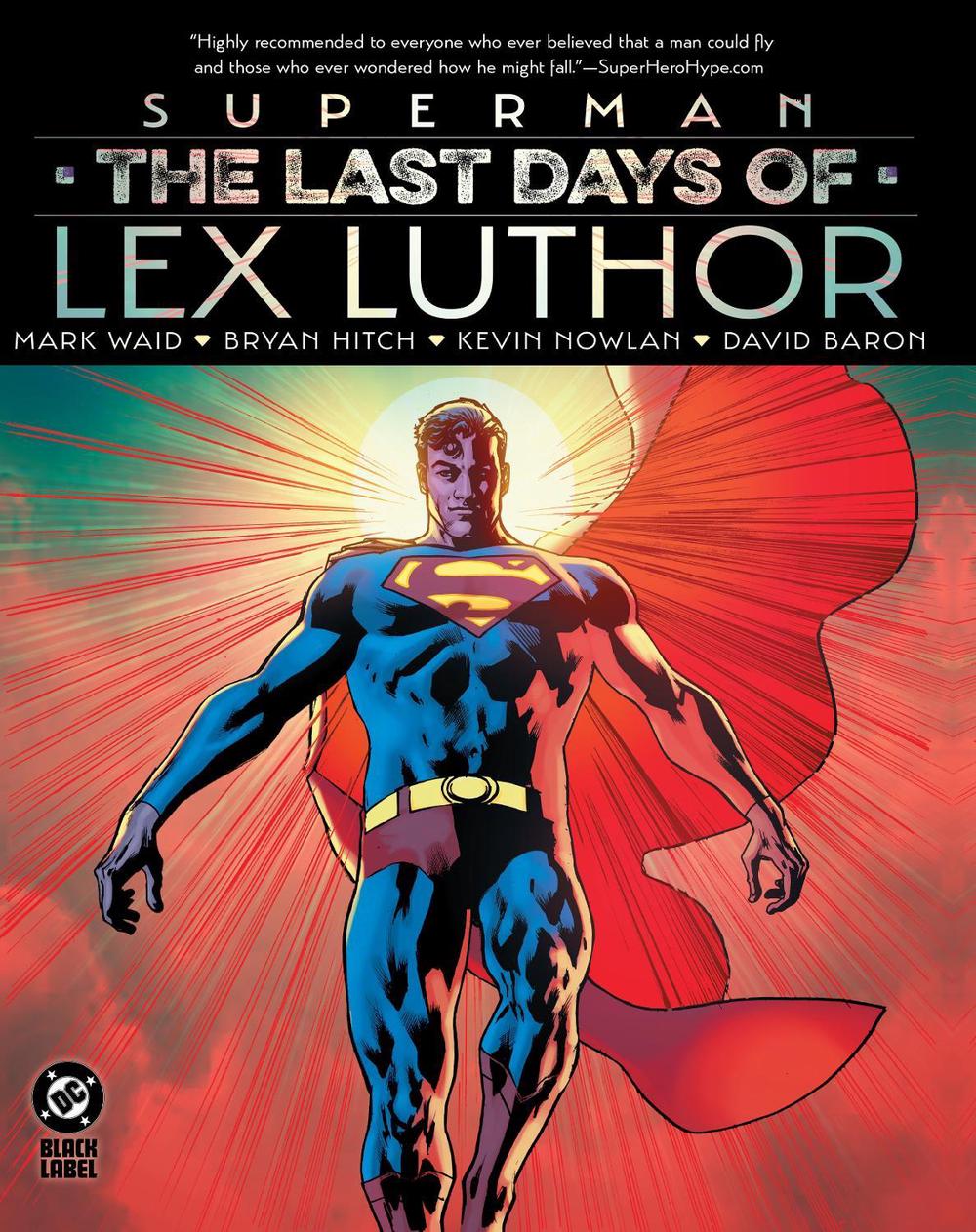 Superman: The Last Days of Lex Luthor by Mark Waid - ISBN: 9781799500780
