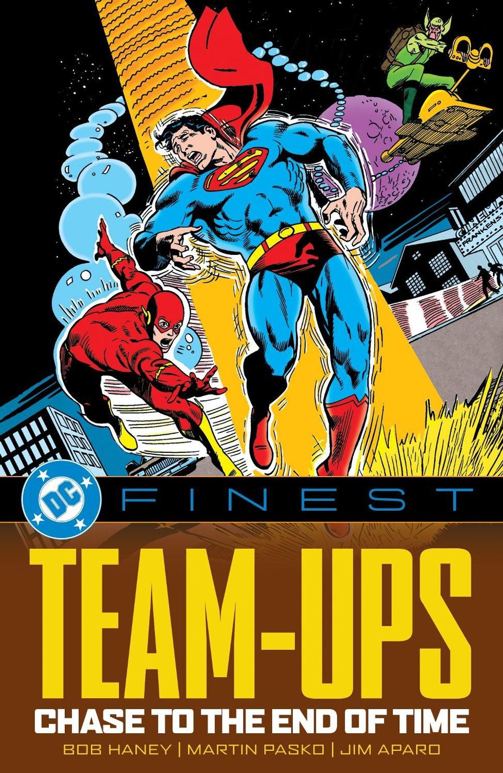 DC Finest: Team-Ups: Chase to the End of Time by Bob Haney - ISBN: 9781799500827