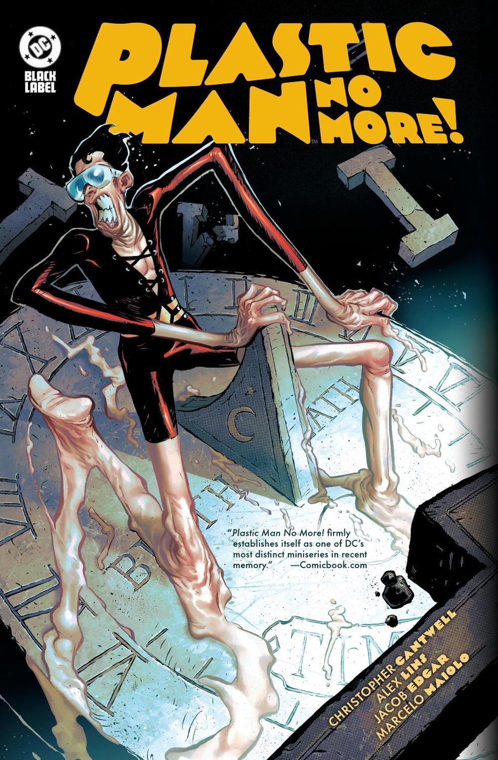 Plastic Man No More! by Christopher Cantwell - ISBN: 9781799501015