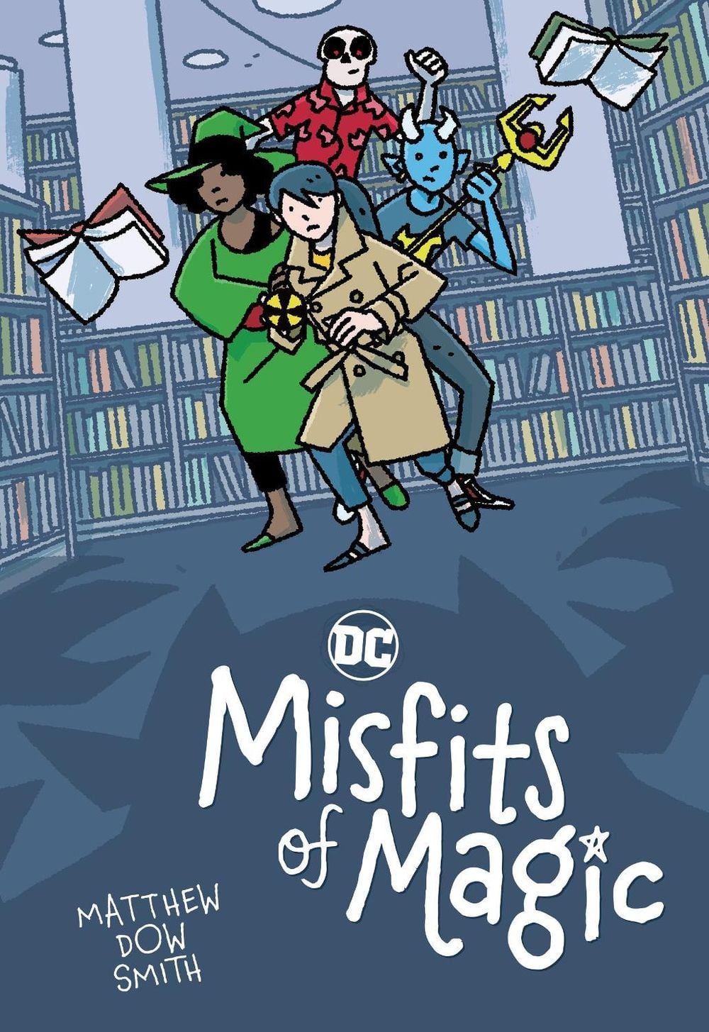 DC's Misfits of Magic by Matthew Dow Smith - ISBN: 9781799501268