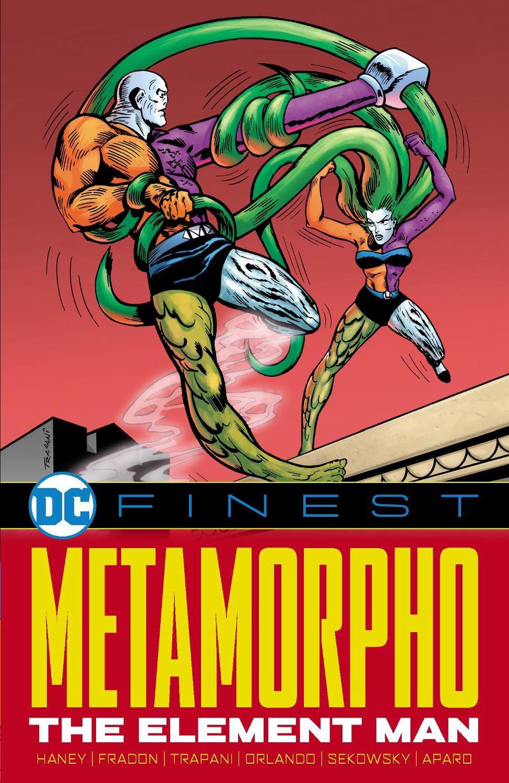 DC Finest: Metamorpho: The Element Man by Bob Haney - ISBN: 9781799501848
