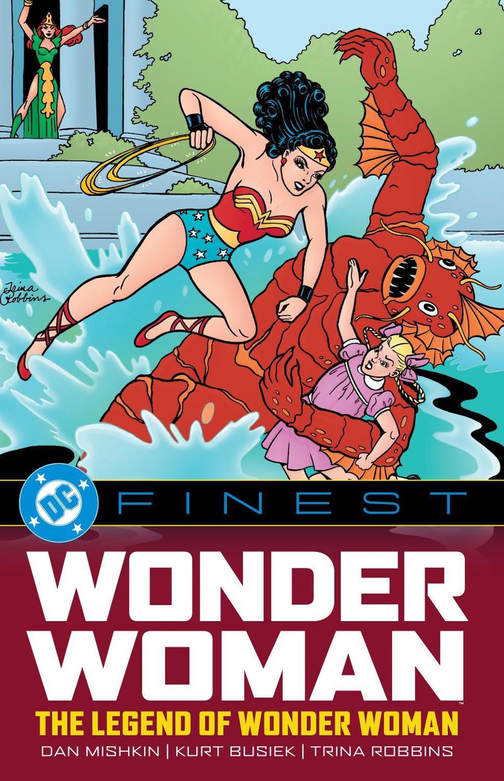 DC Finest: Wonder Woman: The Legend of Wonder Woman by Dan Mishkin - ISBN: 9781799502012