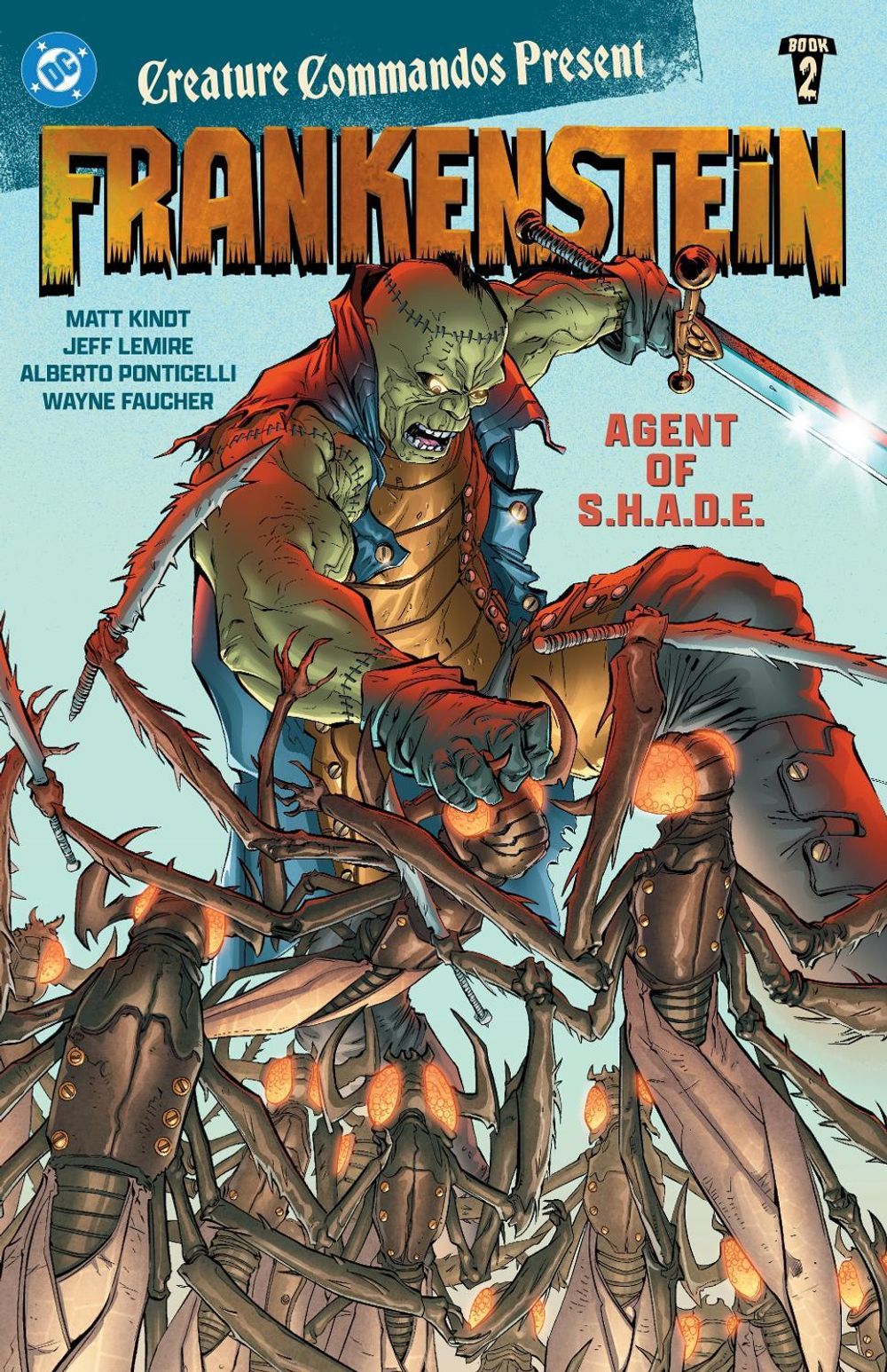 Creature Commandos Present: Frankenstein, Agent of S.H.A.D.E. Book Two by Jeff Lemire - ISBN: 9781799502227
