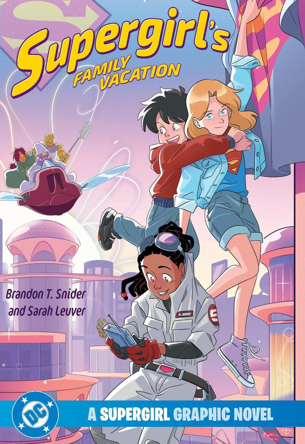 Supergirl's Family Vacation by Brandon T. Snider - ISBN: 9781799502845