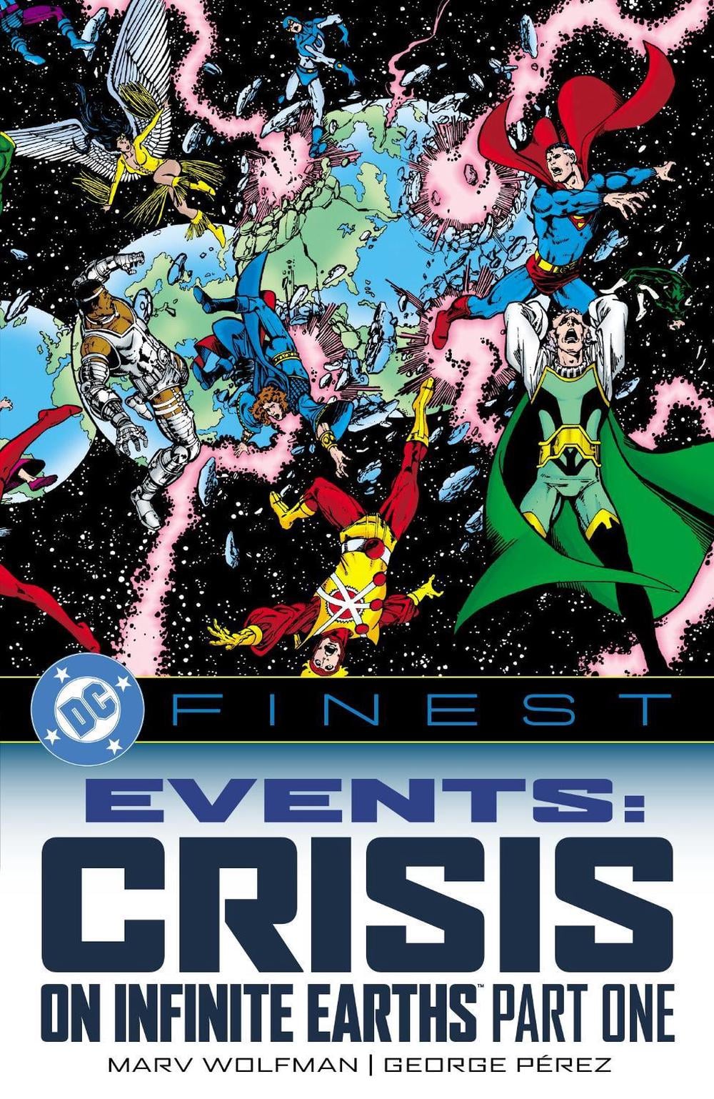 DC Finest: Events: Crisis on Infinite Earths Part One by Marv Wolfman - ISBN: 9781799503040