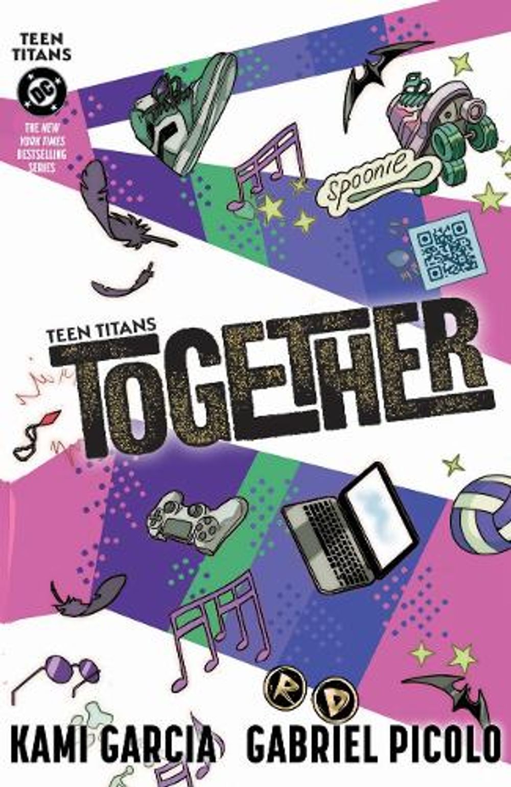 Teen Titans: Together (Connecting Cover) by Kami Garcia - ISBN: 9781799503071