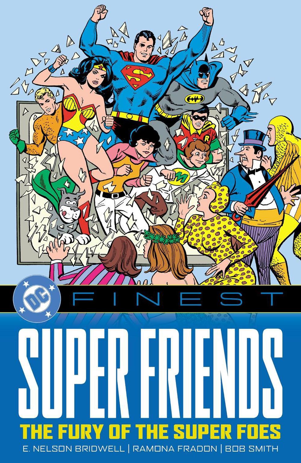 DC Finest: Super Friends: The Fury of the Super Foes, 9781799503163