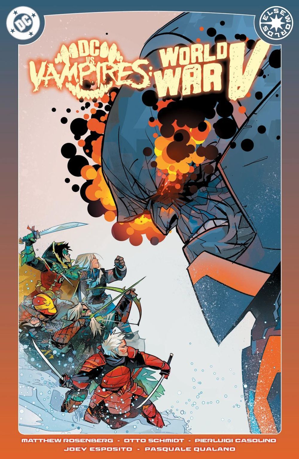 DC vs. Vampires: World War V Vol. 2 by Matthew Rosenberg - ISBN: 9781799503309