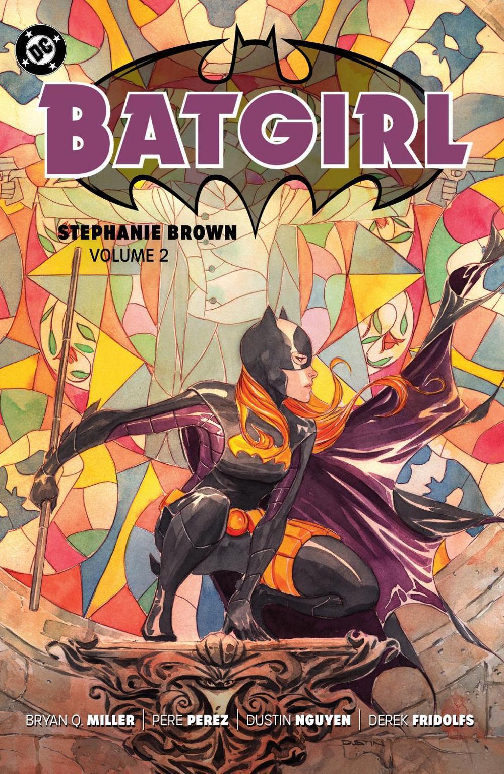 Batgirl: Stephanie Brown Vol. 2 by Bryan Q. Miller - ISBN: 9781799505310