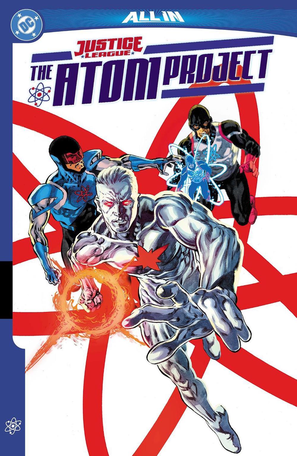 Justice League: The Atom Project by John Ridley - ISBN: 9781799505877