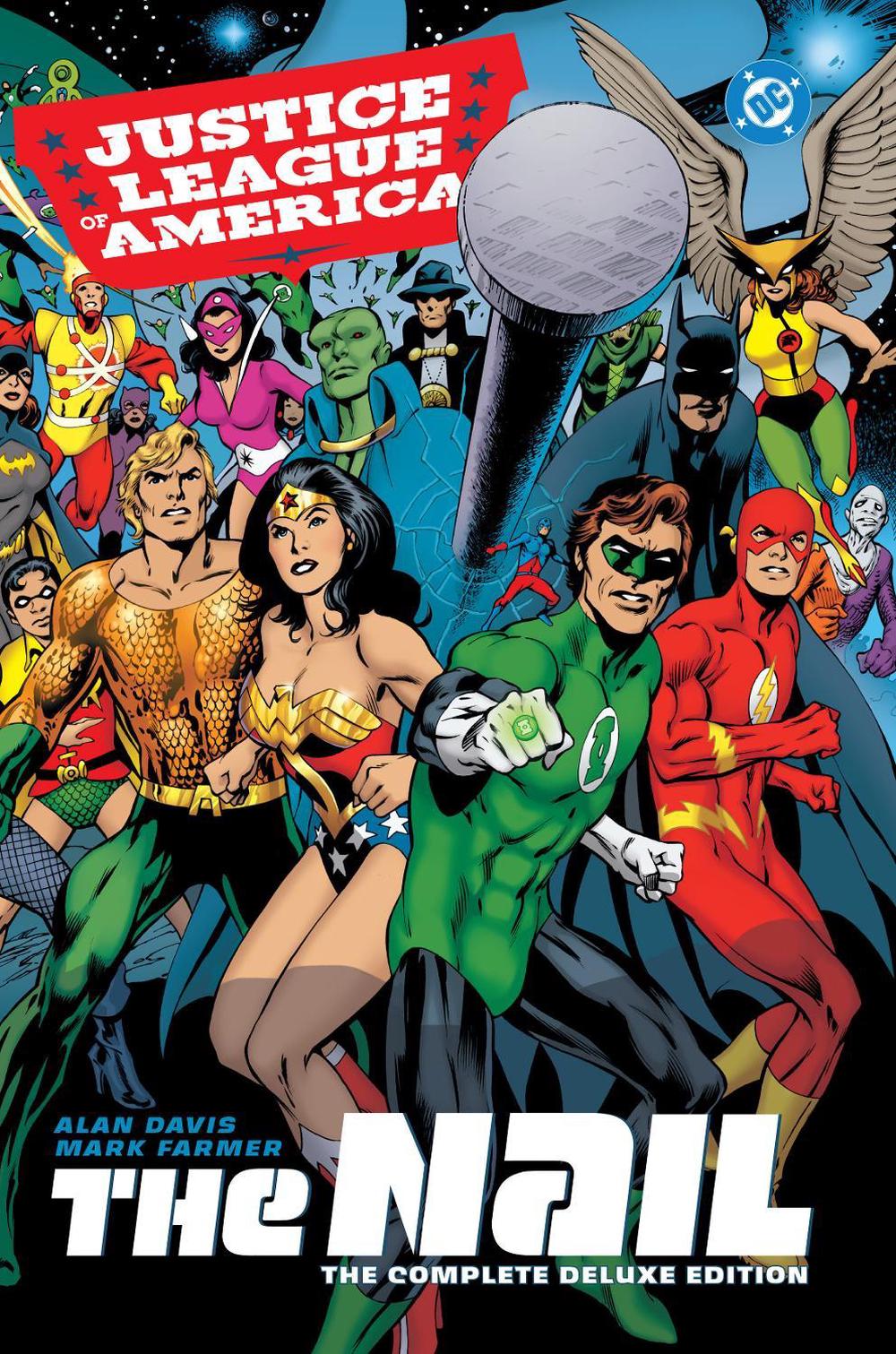 Justice League of America: The Nail: The Complete Deluxe Edition (2026 Edition) by Alan Davis - ISBN: 9781799506614