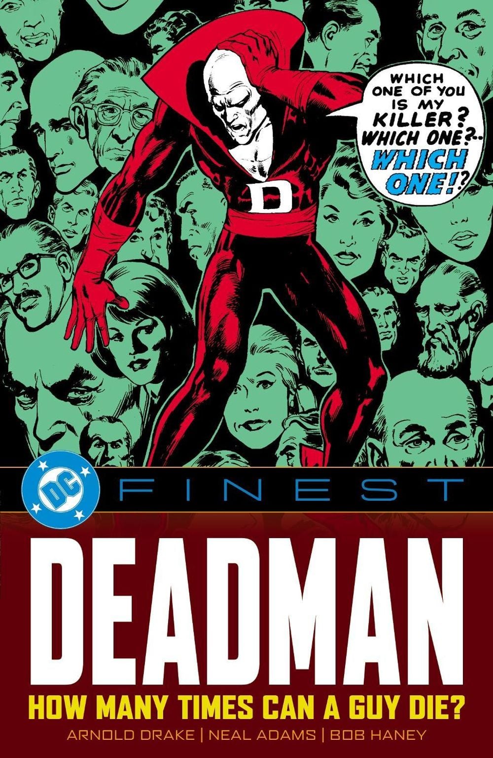 DC Finest: Deadman: How Many Times Can a Guy Die? by Arnold Drake - ISBN: 9781799507710