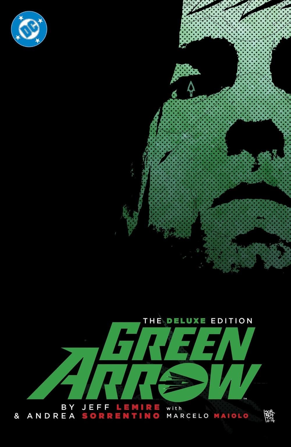 Green Arrow By Jeff Lemire and Andrea Sorrentino: The Deluxe Edition (New Edition) by Jeff Lemire - ISBN: 9781799508007