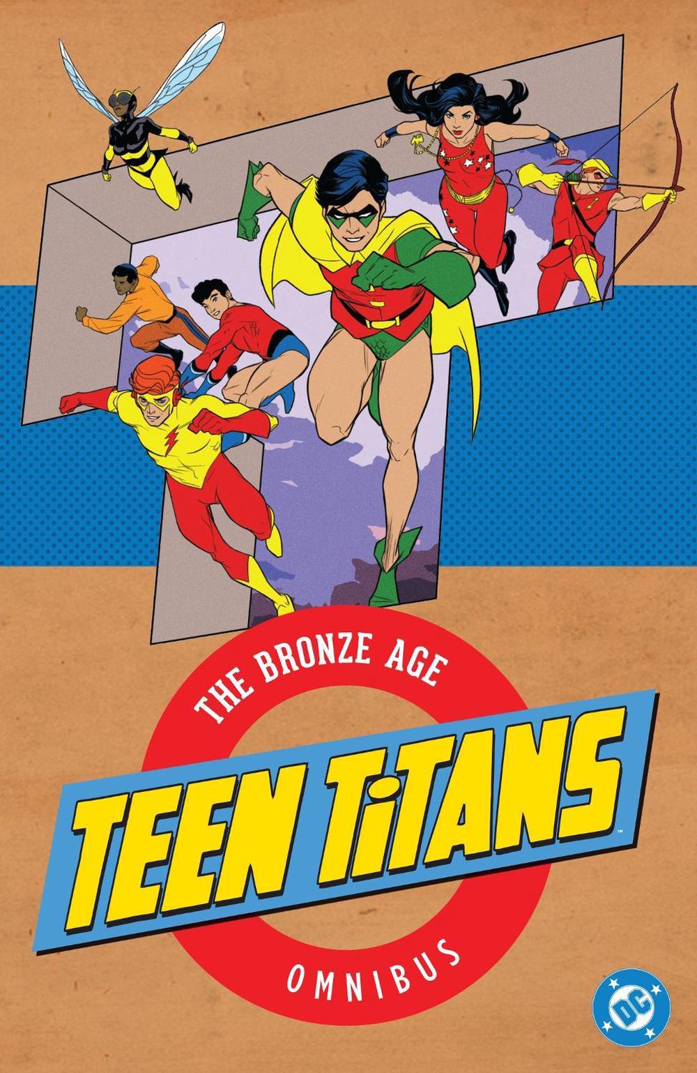Teen Titans: The Bronze Age Omnibus (2026 Edition) by Robert Kanigher - ISBN: 9781799508069