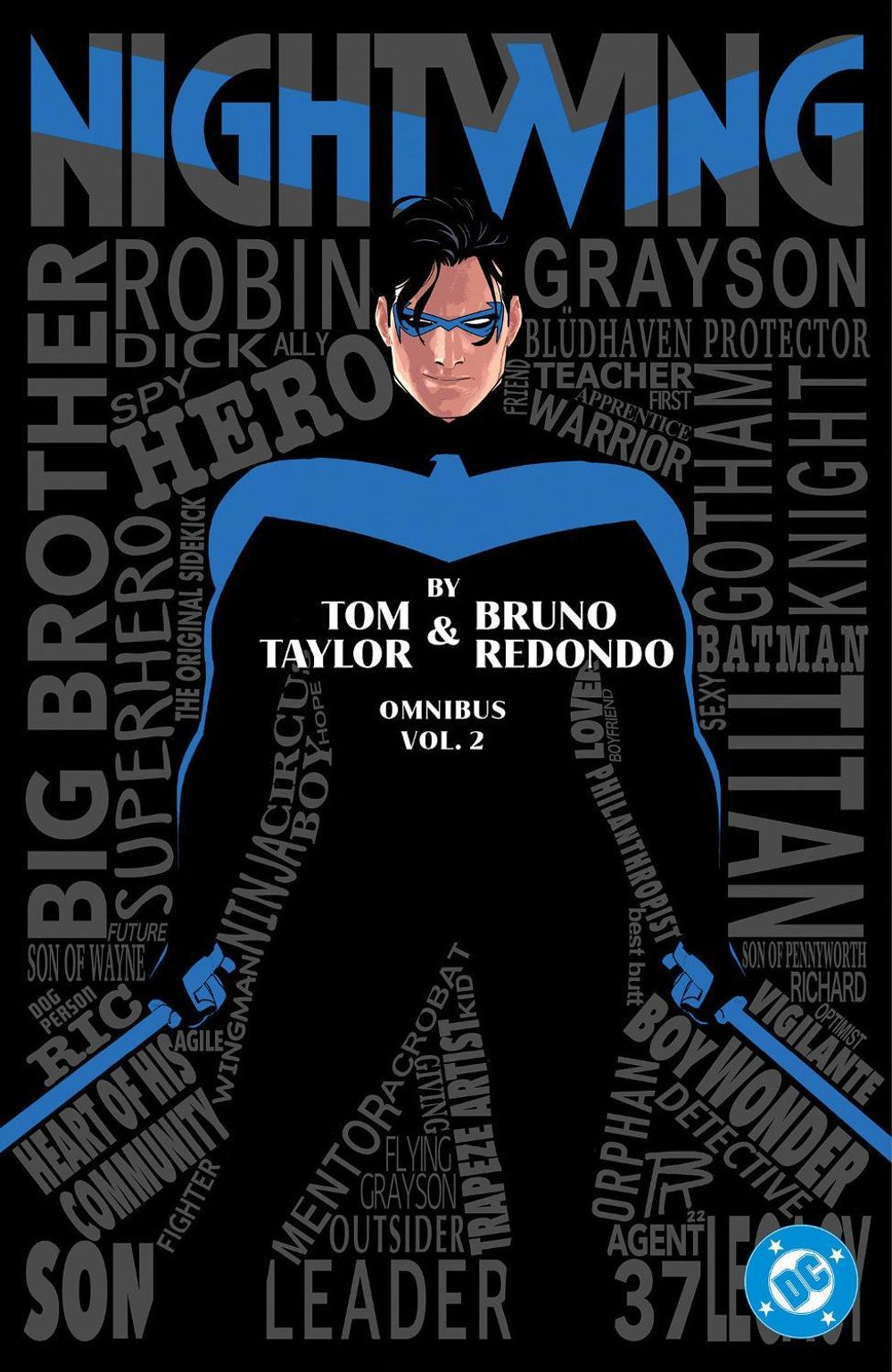 Nightwing by Tom Taylor and Bruno Redondo Omnibus Vol. 2 by Tom Taylor - ISBN: 9781799508502