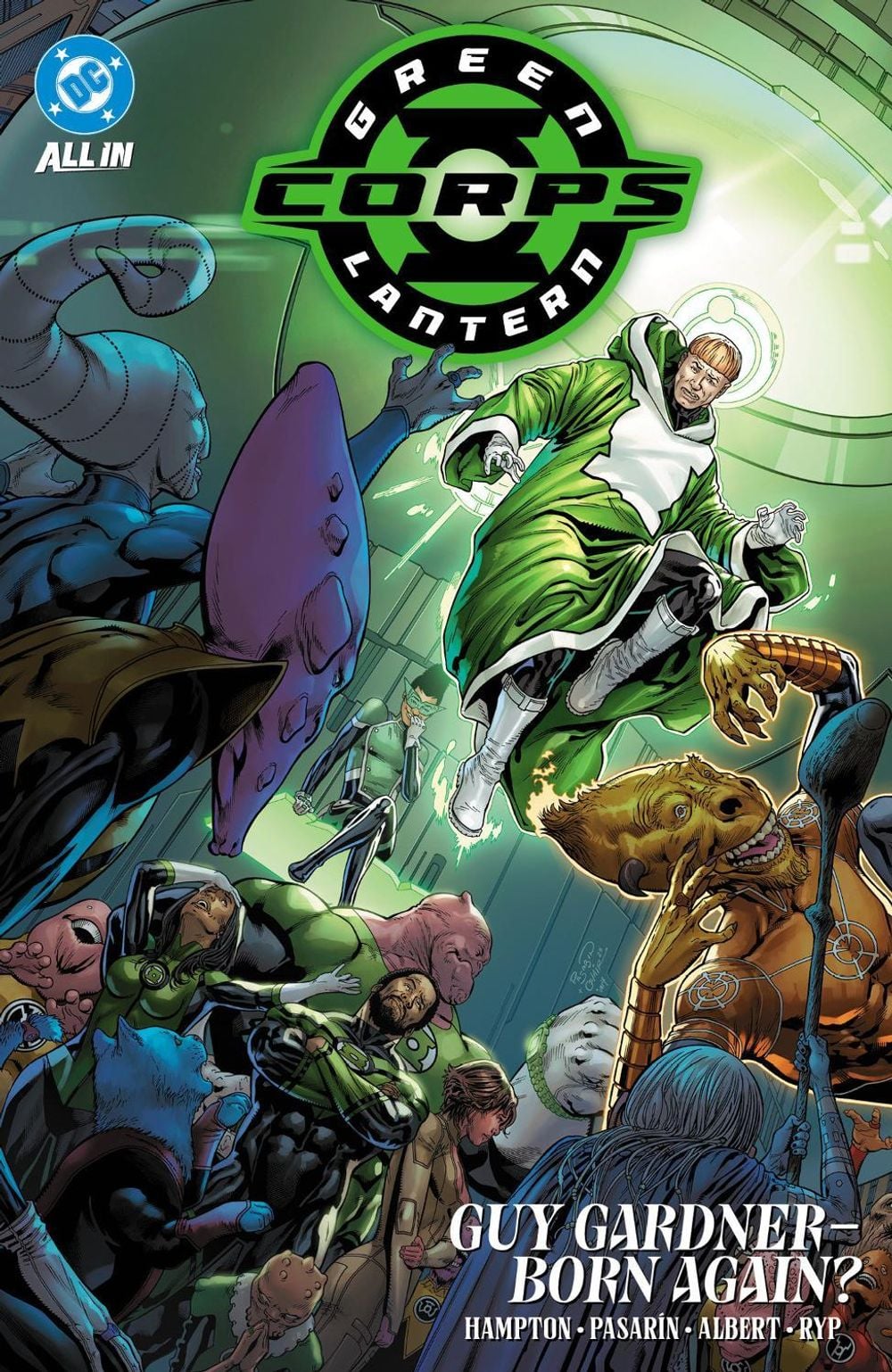 Green Lantern Corps Vol. 3: Guy Gardner - Born Again? by Morgan Hampton - ISBN: 9781799509691