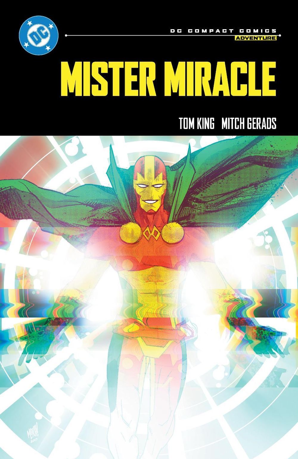 Mister Miracle: DC Compact Comics Edition by Tom King - ISBN: 9781799509790