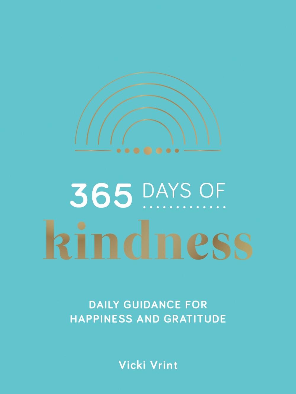 365 Days of Kindness by Vicki Vrint - ISBN: 9781800071001