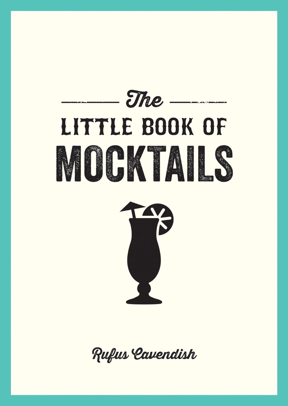 The Little Book of Mocktails, 9781800071506