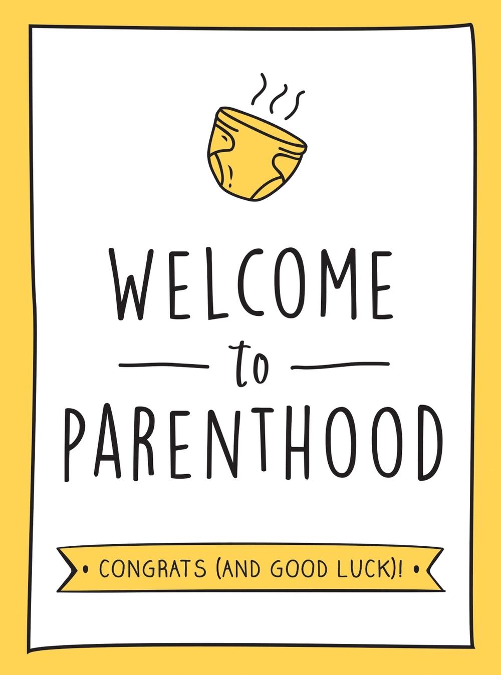Welcome to Parenthood, 9781800071599