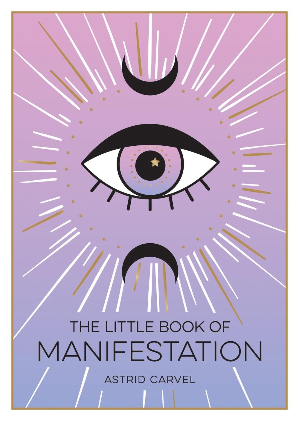The Little Book of Manifestation, 9781800072626
