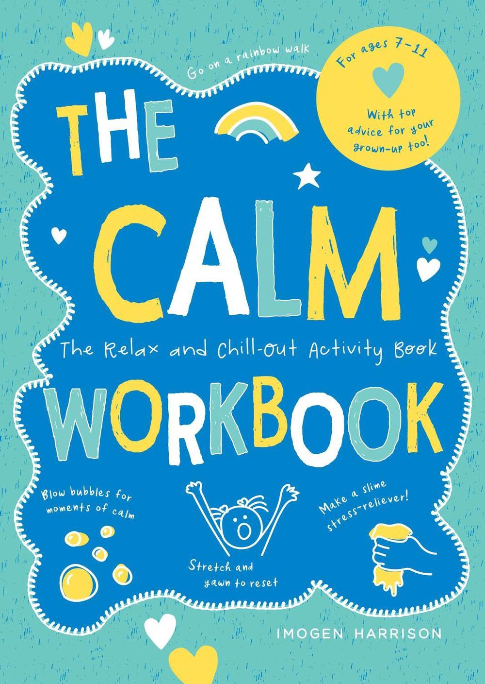 The Calm Workbook by Imogen Harrison - ISBN: 9781800073371