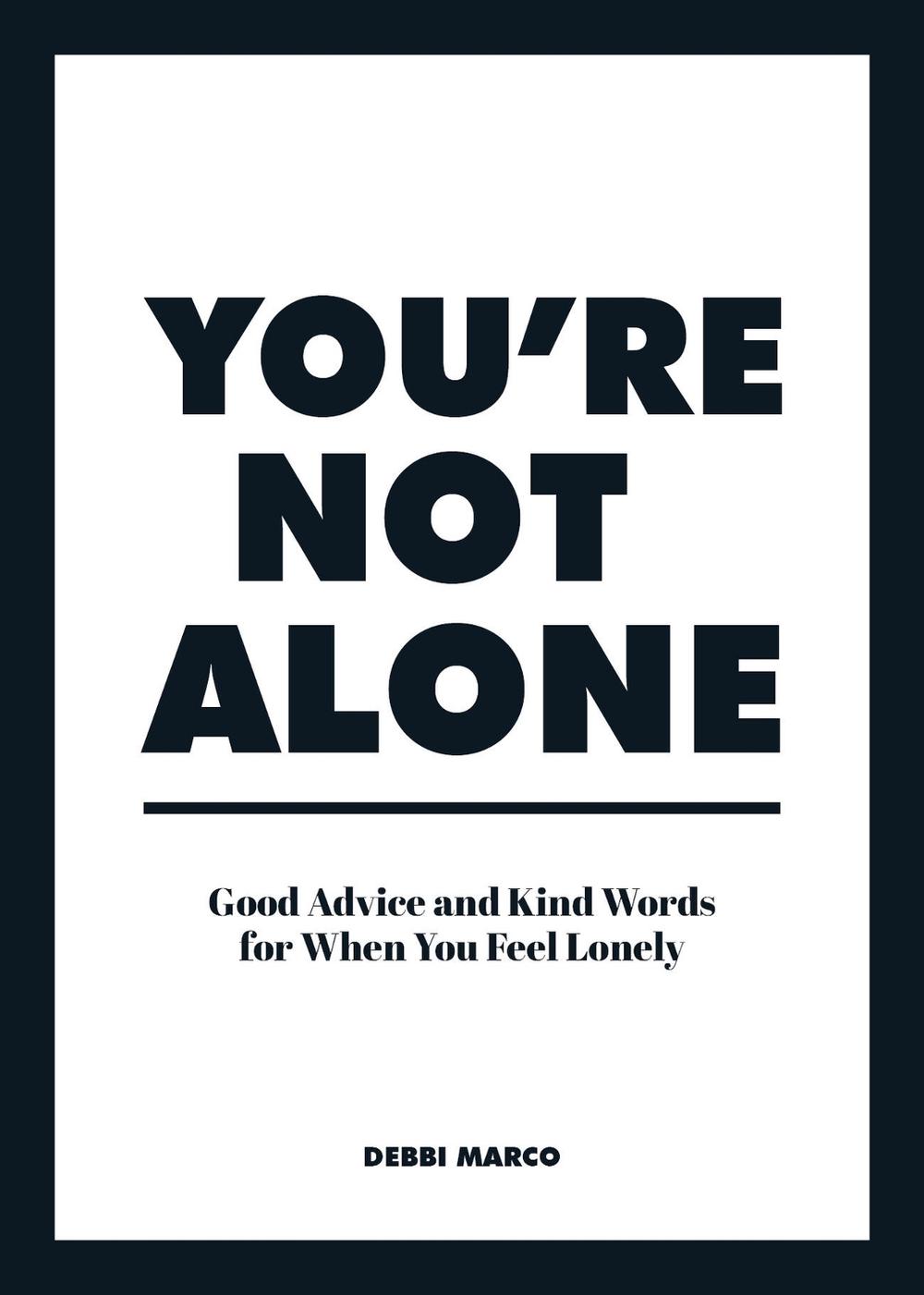 You're Not Alone by Debbi Marco - ISBN: 9781800073944