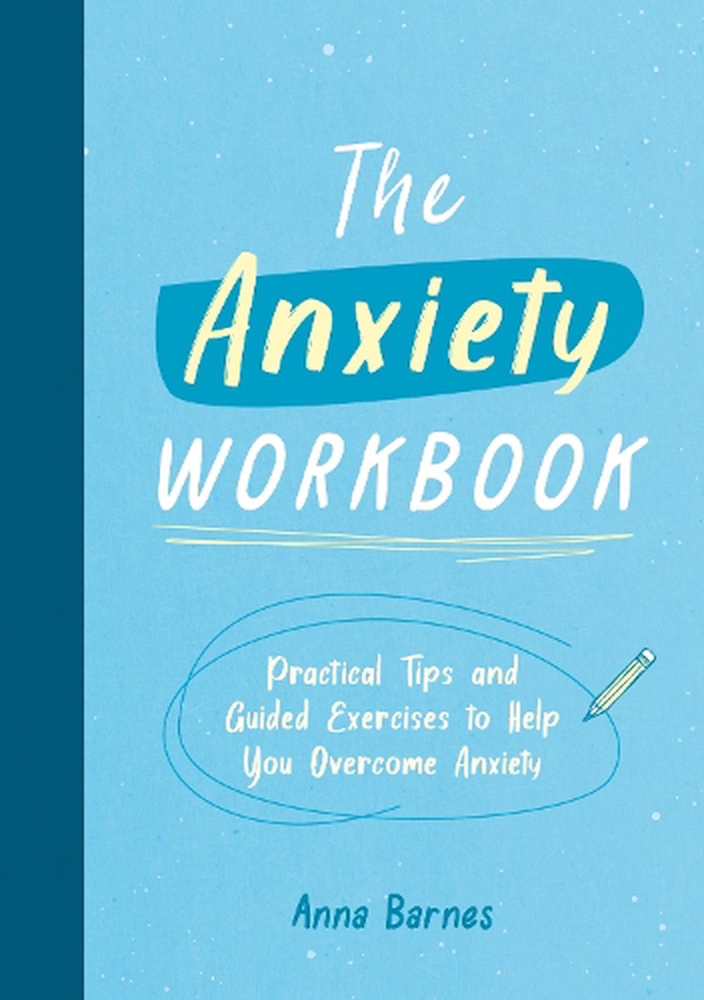 Anxiety Workbook by Anna Barnes, Paperback, 9781800073975 | Buy online ...